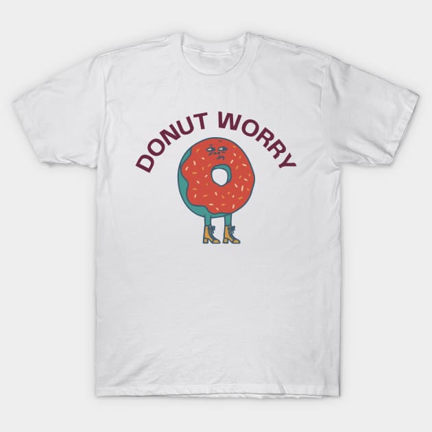 donut worry - funny puns T-Shirt by zaiynabhw